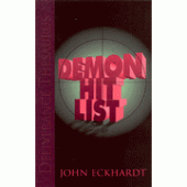 Deliverance Thesaurus: Demon Hit List By John Eckhardt 